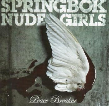 Springbok Nude Girls - Peace Breaker(2007)(CD)