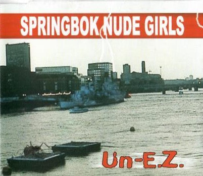 Springbok Nude Girls - Un-E.Z. (1999)(CD)